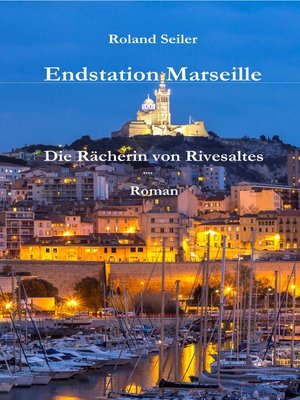 cover image of Endstation Marseille